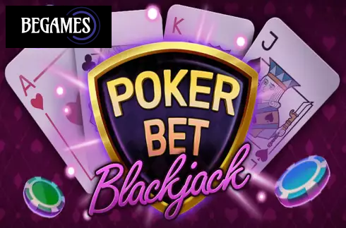 Poker Bet Blackjack